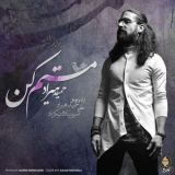 کاور آهنگ مستم کن
