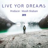 کاور آهنگ Live You Dreams