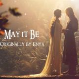 کاور آهنگ May It Be