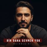 کاور آهنگ بیر داها سومک یوک